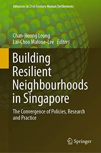 Cover of Building Resilient Neighbourhoods in Singapore