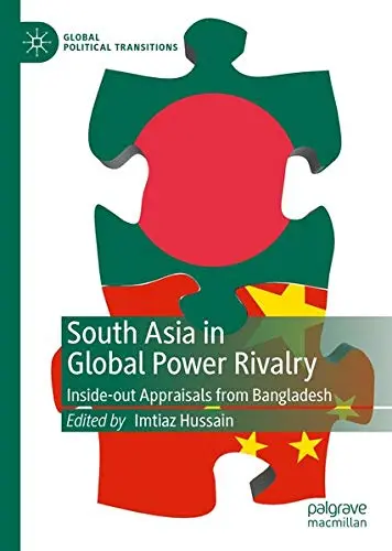 Cover of South Asia in Global Power Rivalry