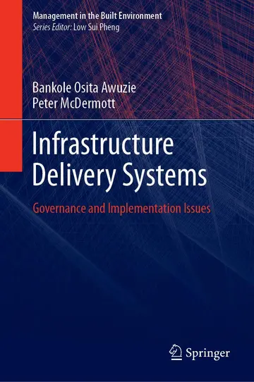 Cover of Infrastructure Delivery Systems