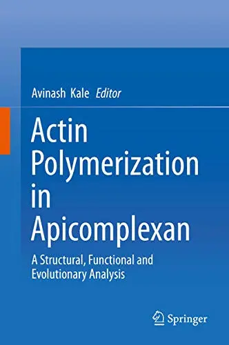 Cover of Actin Polymerization in Apicomplexan