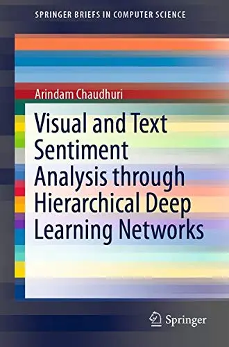 Cover of Visual and Text Sentiment Analysis through Hierarchical Deep Learning Networks