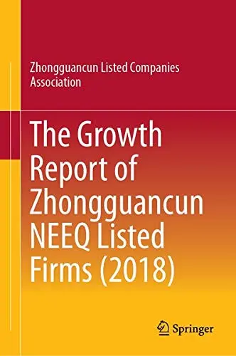 Cover of The Growth Report of Zhongguancun NEEQ Listed Firms