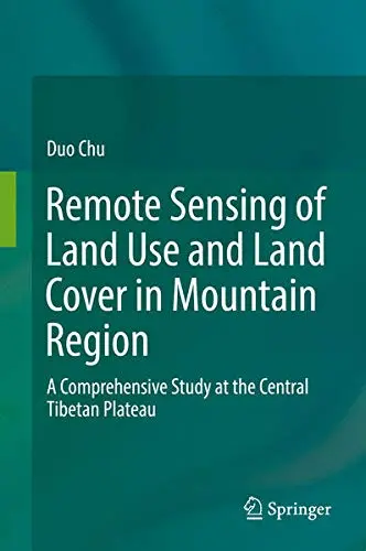 Cover of Remote Sensing of Land Use and Land Cover in Mountain Region