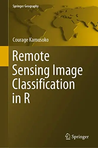 Cover of Remote Sensing Image Classification in R
