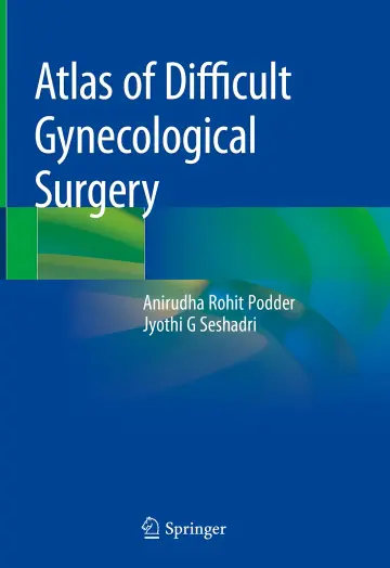 Cover of Atlas of Difficult Gynecological Surgery
