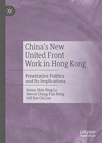 Cover of China's New United Front Work in Hong Kong
