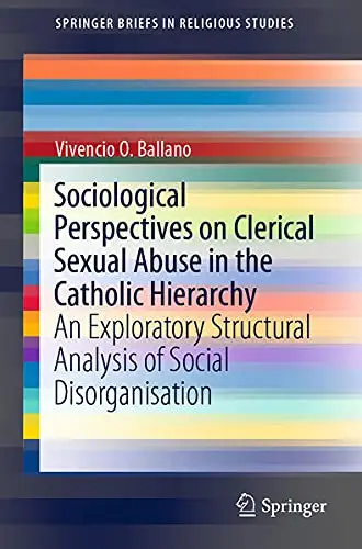 Cover of Sociological Perspectives on Clerical Sexual Abuse in the Catholic Hierarchy