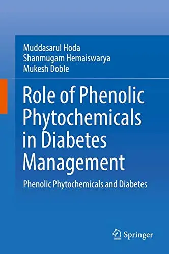 Cover of Role of Phenolic Phytochemicals in Diabetes Management