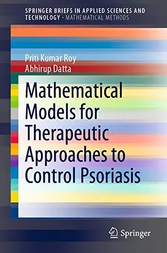 Cover of Mathematical Models for Therapeutic Approaches to Control Psoriasis
