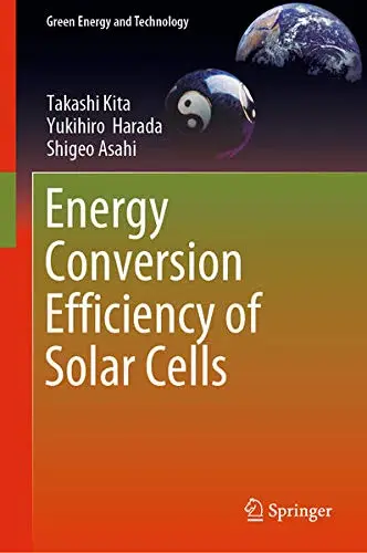 Cover of Energy Conversion Efficiency of Solar Cells