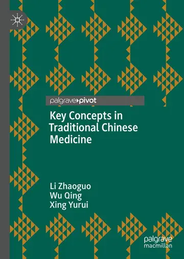 Cover of Key Concepts in Traditional Chinese Medicine