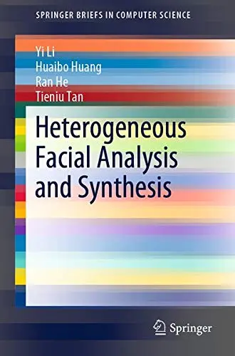 Cover of Heterogeneous Facial Analysis and Synthesis