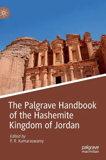 Cover of The Palgrave Handbook of the Hashemite Kingdom of Jordan