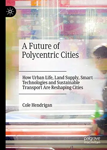 Cover of A Future of Polycentric Cities