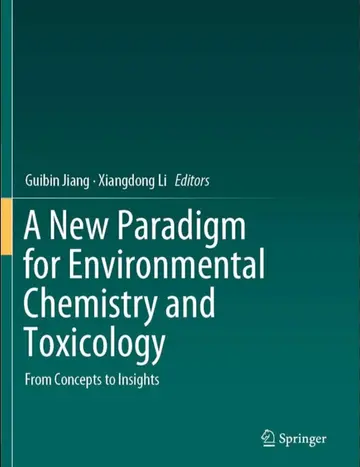 Cover of A New Paradigm for Environmental Chemistry and Toxicology