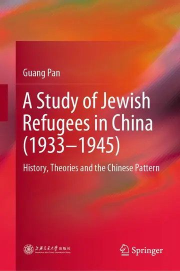 Cover of A Study of Jewish Refugees in China (1933–1945)