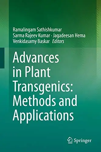 Cover of Advances in Plant Transgenics