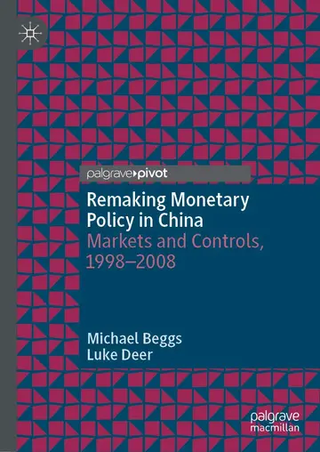 Cover of Remaking Monetary Policy in China