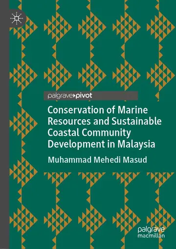 Cover of Conservation of Marine Resources and Sustainable Coastal Community Development in Malaysia