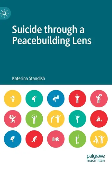 Cover of Suicide through a Peacebuilding Lens