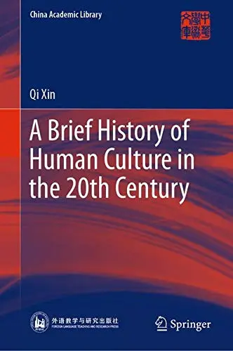 Cover of A Brief History of Human Culture in the 20th Century