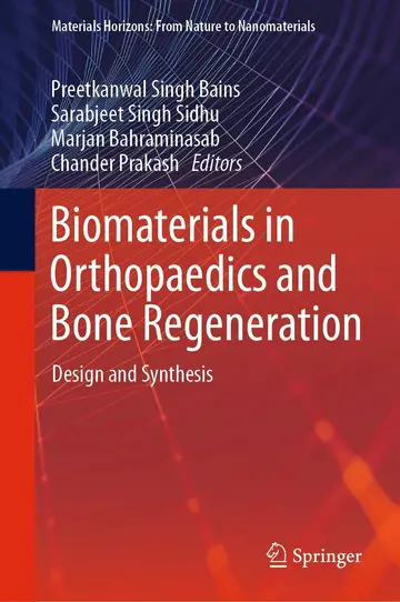 Cover of Biomaterials in Orthopaedics and Bone Regeneration