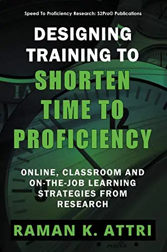 Cover of Designing Training to Shorten Time to Proficiency 2019