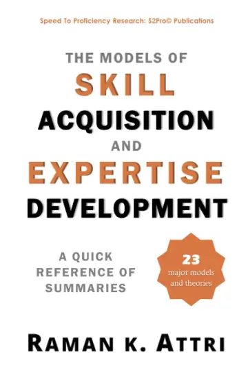 Cover of The Models of Skill Acquisition and Expertise Development