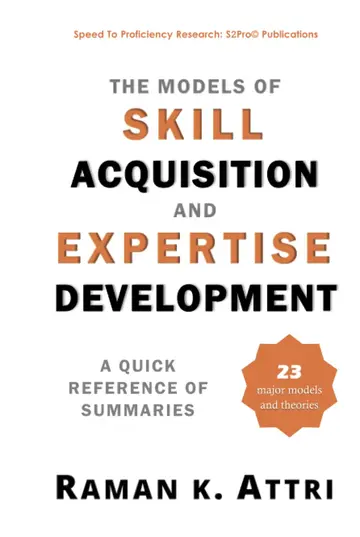 Cover of The Models of Skill Acquisition and Expertise Development