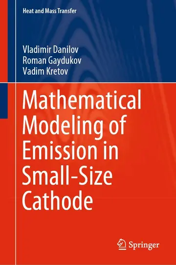 Cover of Mathematical Modeling of Emission in Small-Size Cathode