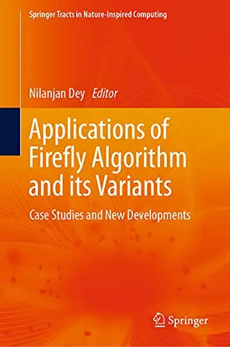 Cover of Applications of Firefly Algorithm and its Variants