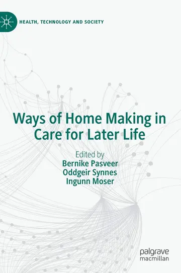 Cover of Ways of Home Making in Care for Later Life