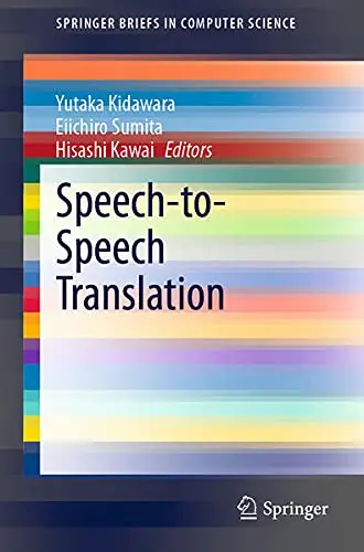Cover of Speech-to-Speech Translation