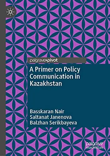 Cover of A Primer on Policy Communication in Kazakhstan