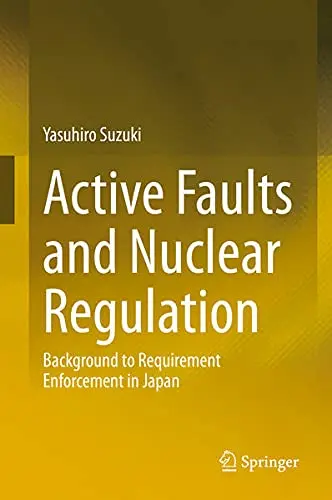 Cover of Active Faults and Nuclear Regulation