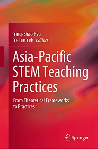 Cover of Asia-Pacific STEM Teaching Practices