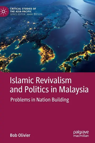 Cover of Islamic Revivalism and Politics in Malaysia