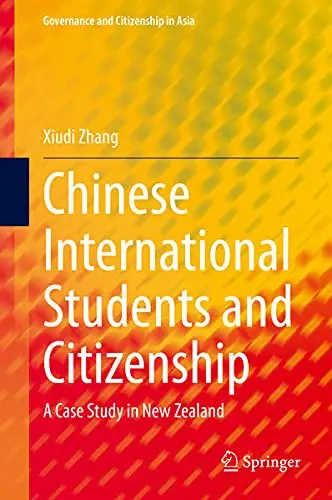 Cover of Chinese International Students and Citizenship