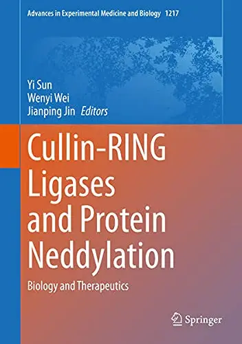 Cover of Cullin-RING Ligases and Protein Neddylation