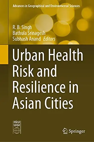 Cover of Urban Health Risk and Resilience in Asian Cities