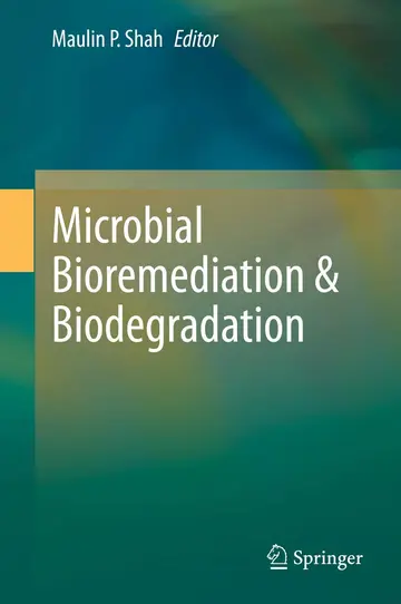 Cover of Microbial Bioremediation & Biodegradation
