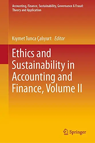 Cover of Ethics and Sustainability in Accounting and Finance, Volume II