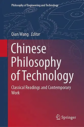 Cover of Chinese Philosophy of Technology