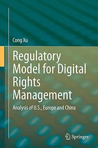 Cover of Regulatory Model for Digital Rights Management