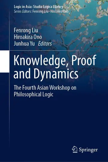 Cover of Knowledge, Proof and Dynamics