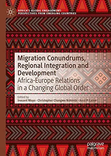 Cover of Migration Conundrums, Regional Integration and Development