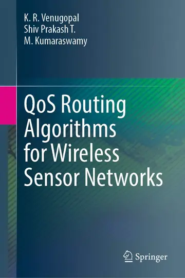 Cover of QoS Routing Algorithms for Wireless Sensor Networks