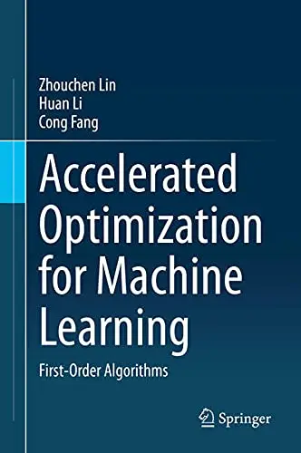 Cover of Accelerated Optimization for Machine Learning
