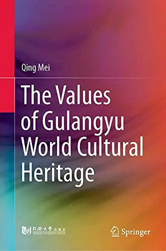 Cover of The Values of Gulangyu World Cultural Heritage