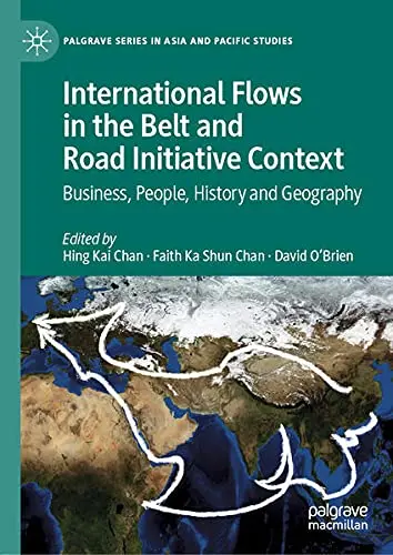 Cover of International Flows in the Belt and Road Initiative Context